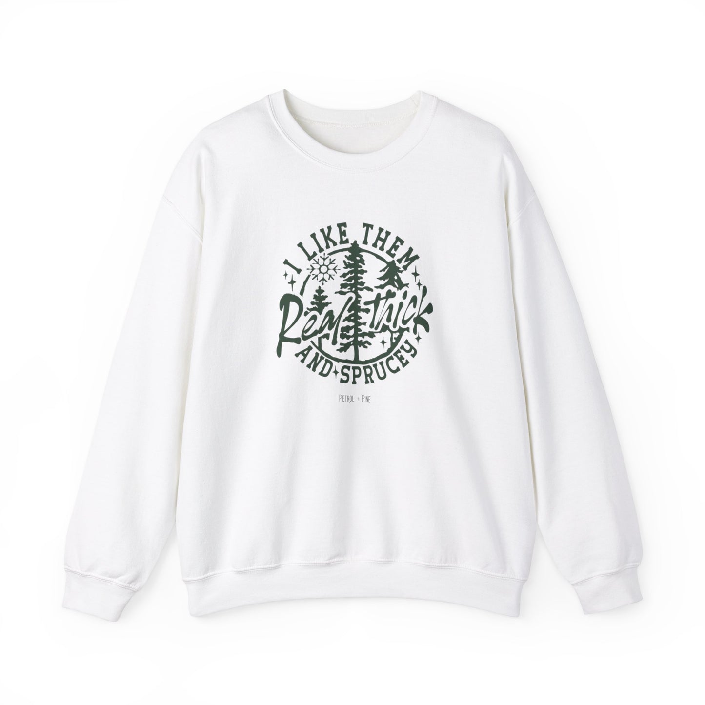 I Like Them… Unisex Sweatshirt