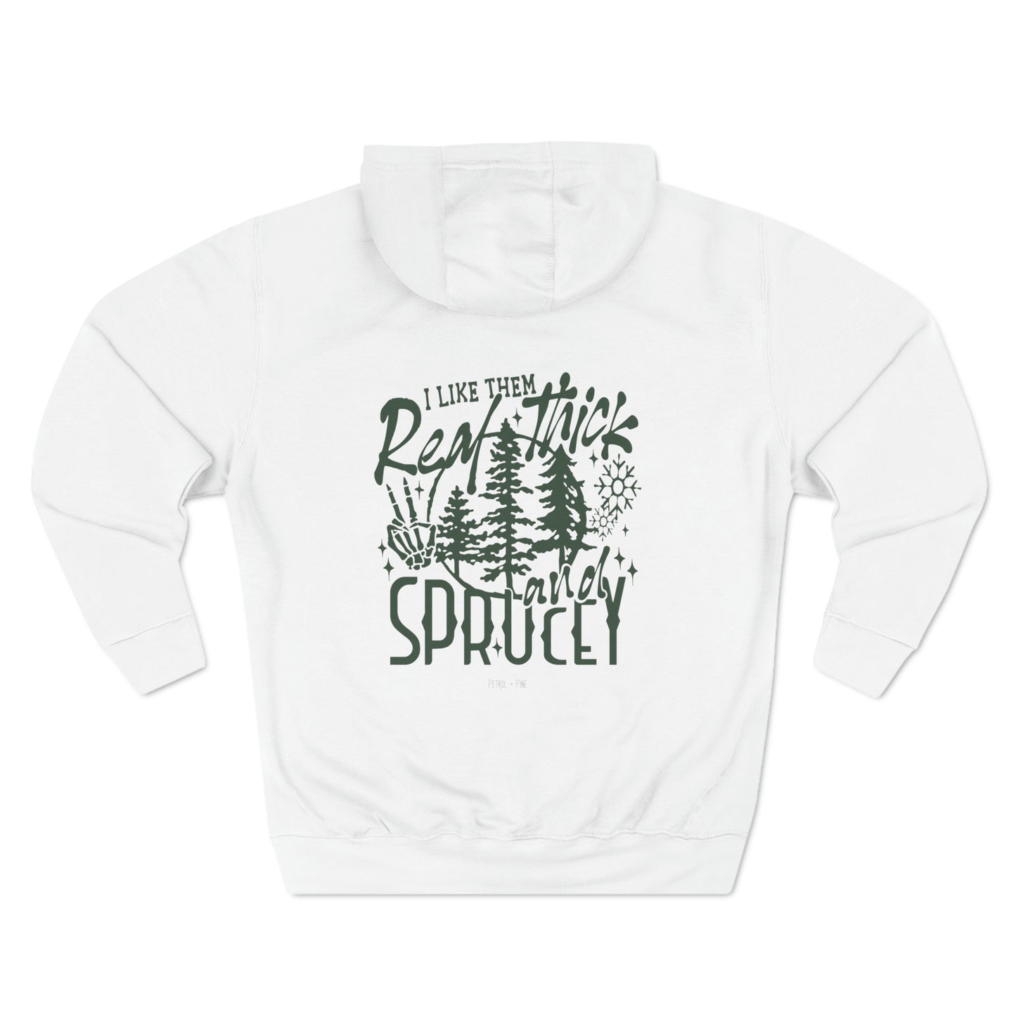 Thick and Sprucey Unisex Hoodie
