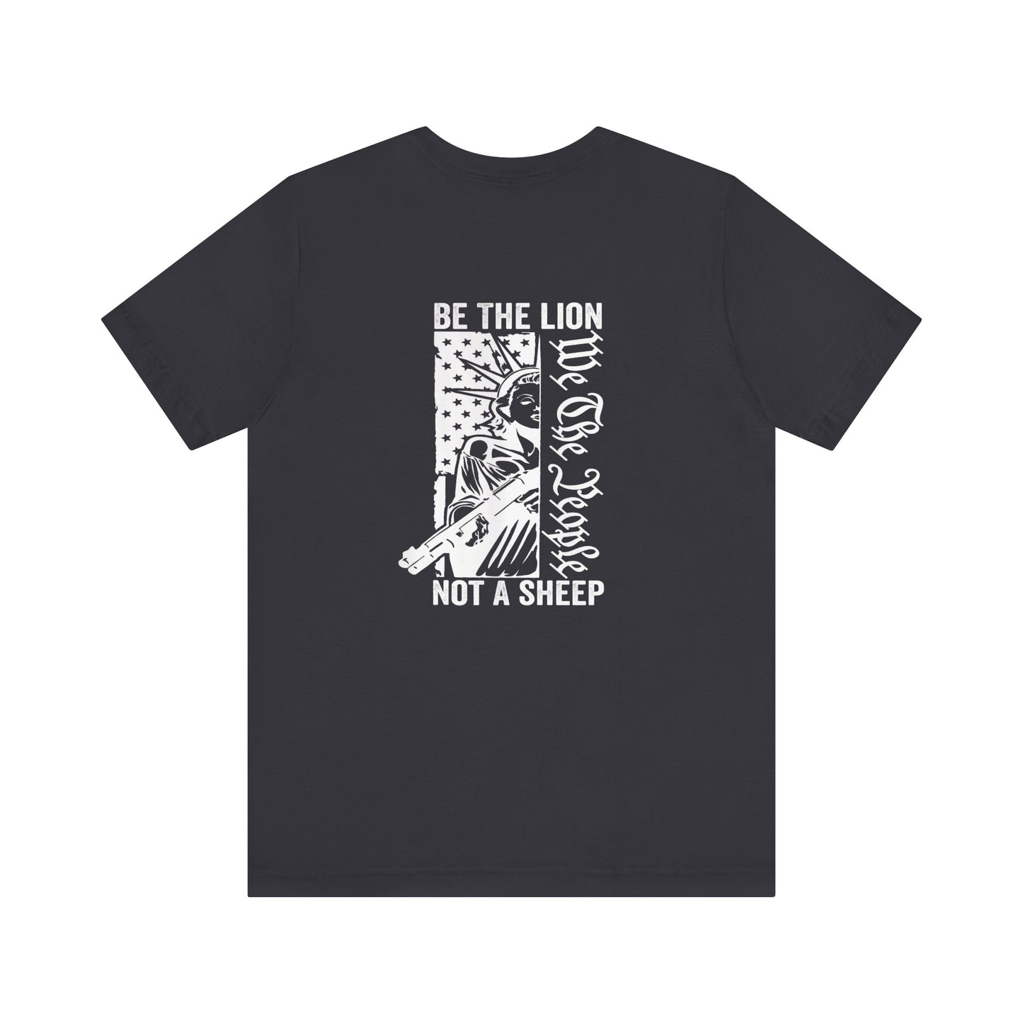 Be the Lion Not the Sheep Unisex Tee