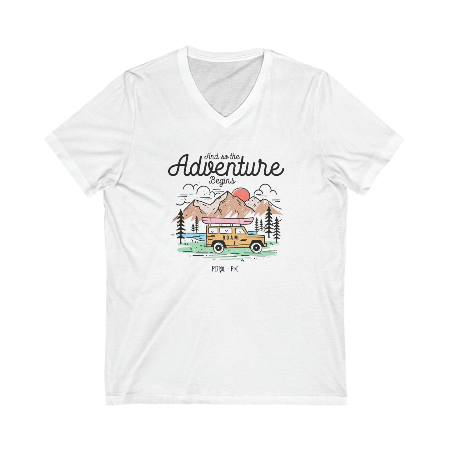 And So The Adventure Begins Unisex V Neck Tee