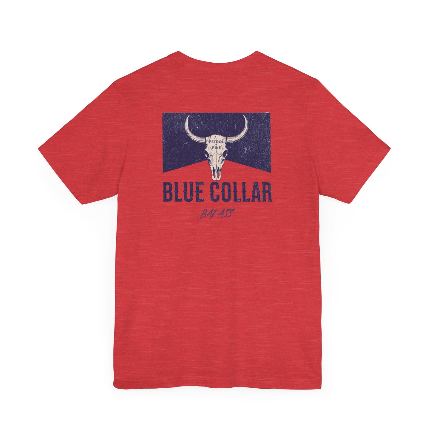 Blue Collar Badass Unisex Tee