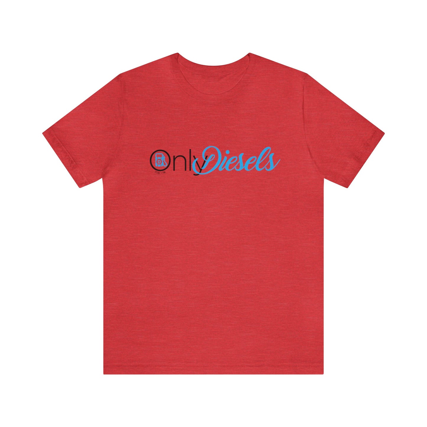 Only Diesels Unisex Tee