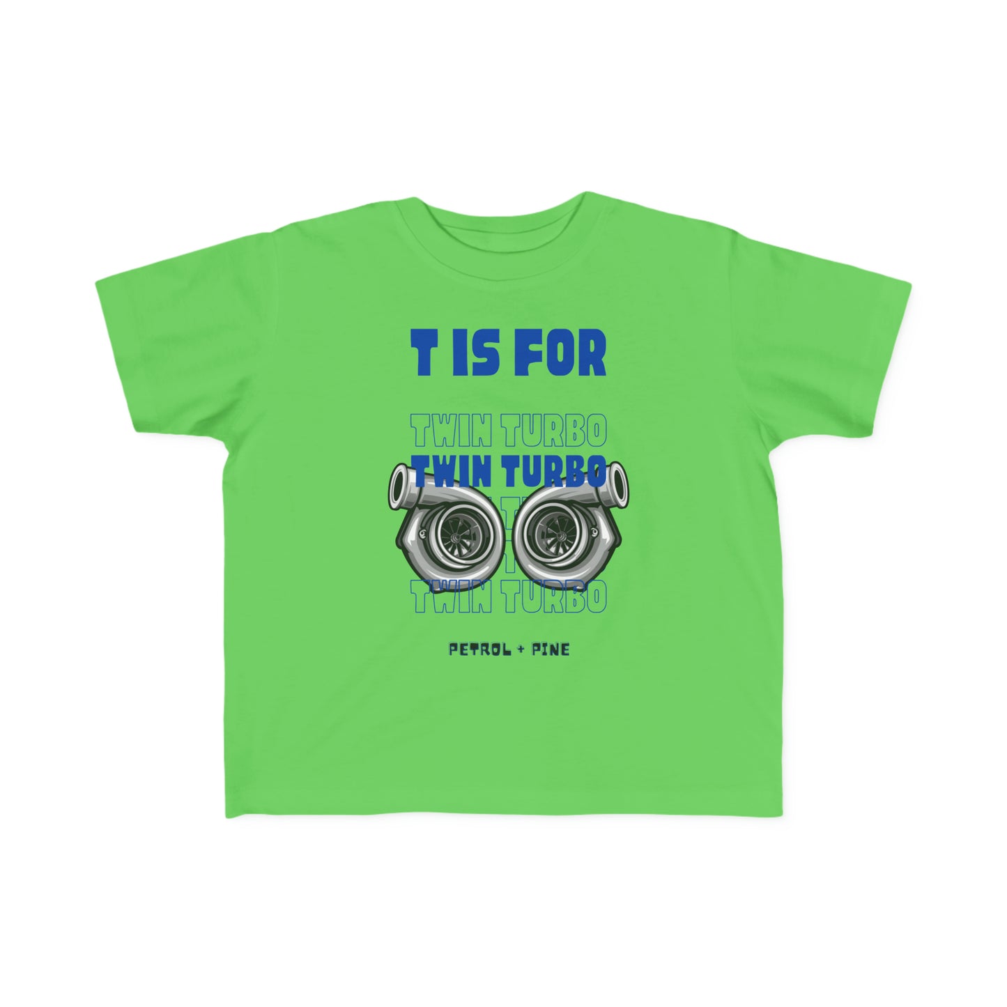 T is for Twin Turbo - Toddler Tee