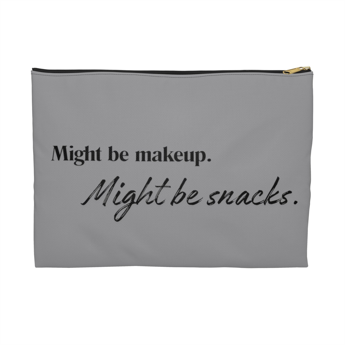 Might be Makeup Accessory Pouch