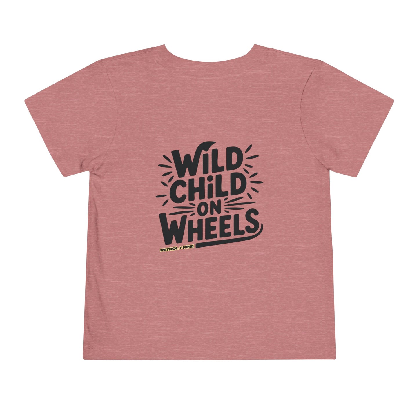 Wild Child on Wheels - Toddler Tee