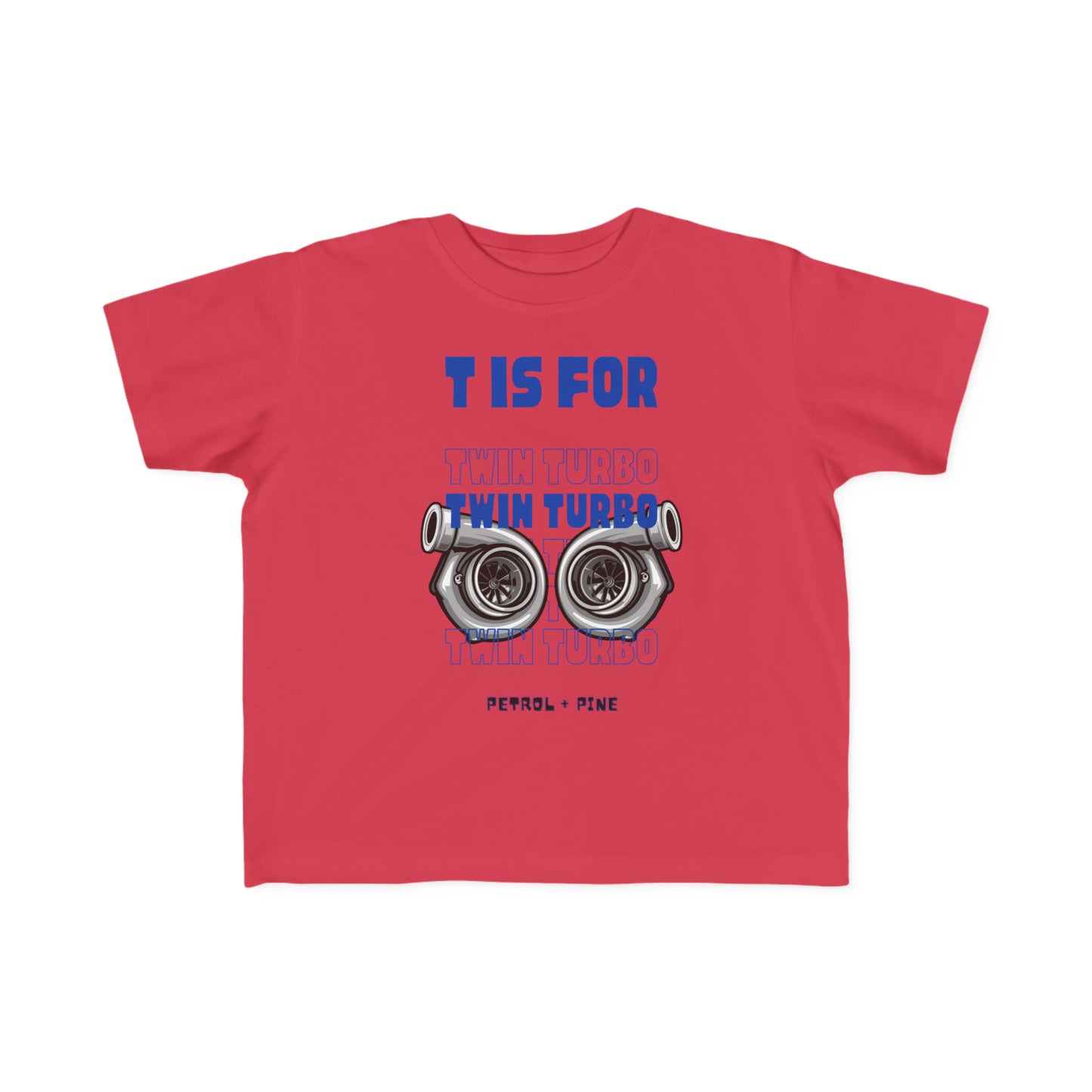 T is for Twin Turbo - Toddler Tee