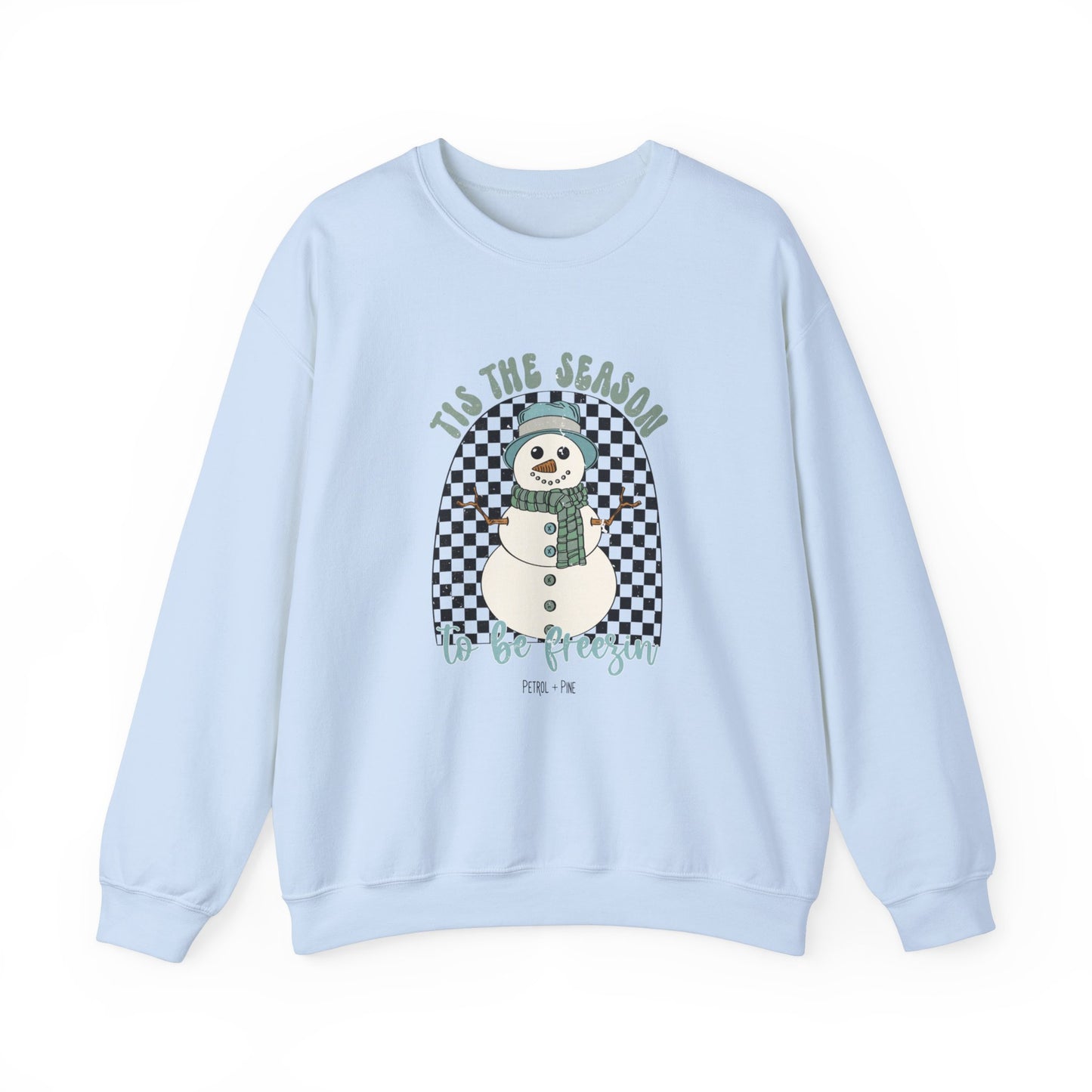 Tis the Season to be Freezin Unisex Sweatshirt