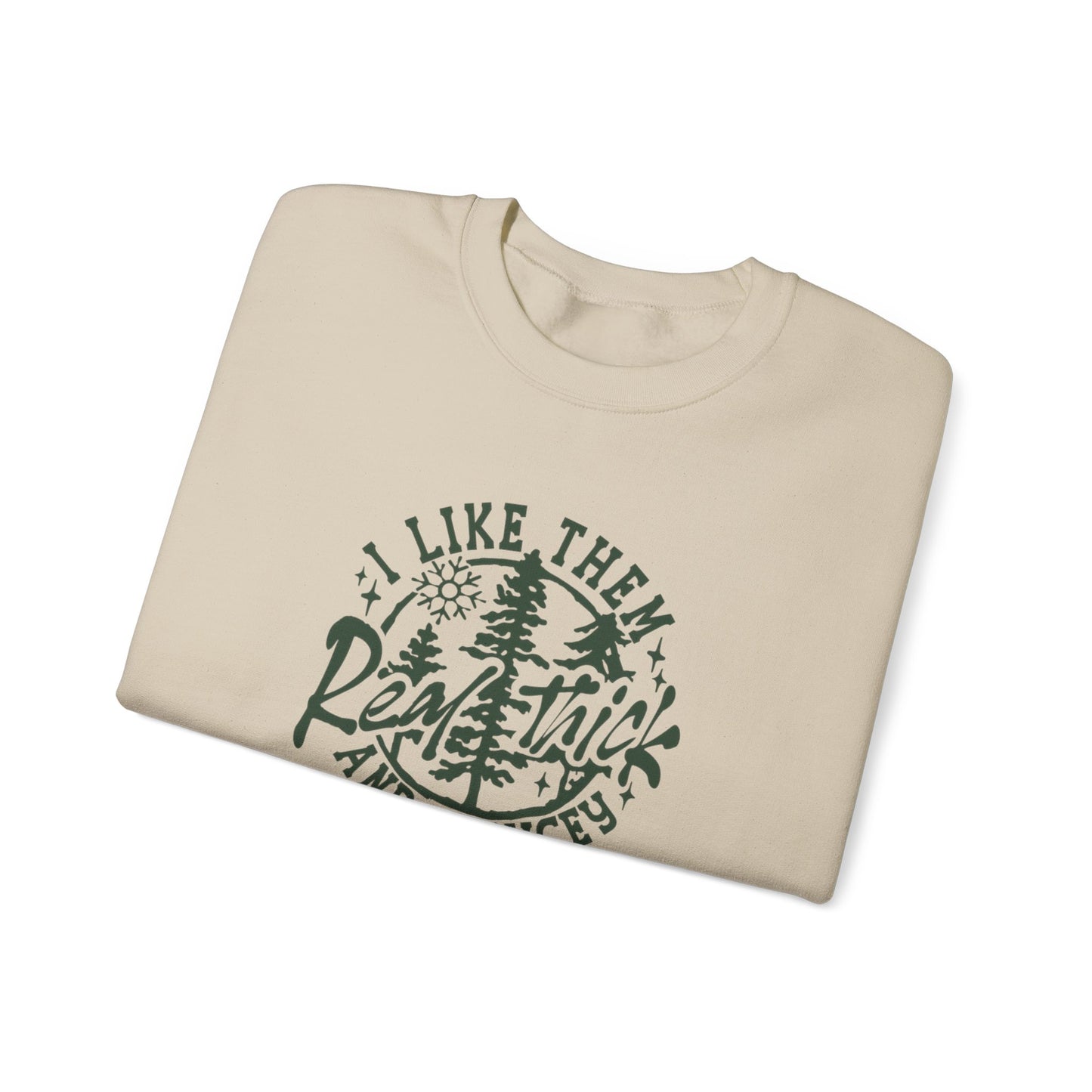 I Like Them… Unisex Sweatshirt