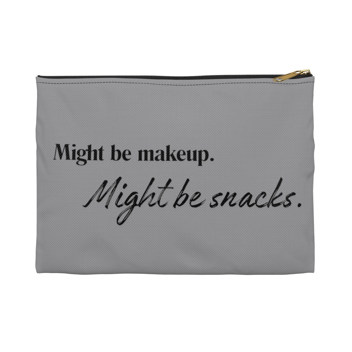 Might be Makeup Accessory Pouch