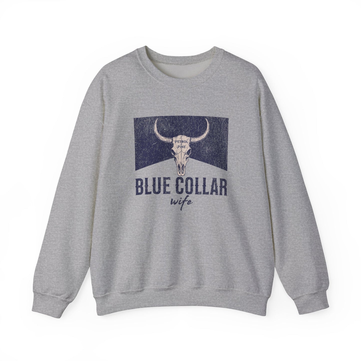 Blue Collar Wife Sweatshirt