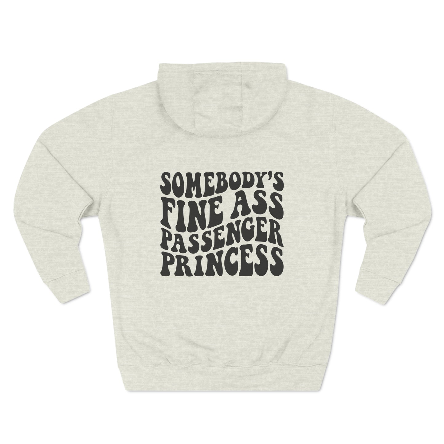 Passenger Princess Unisex Hoodie