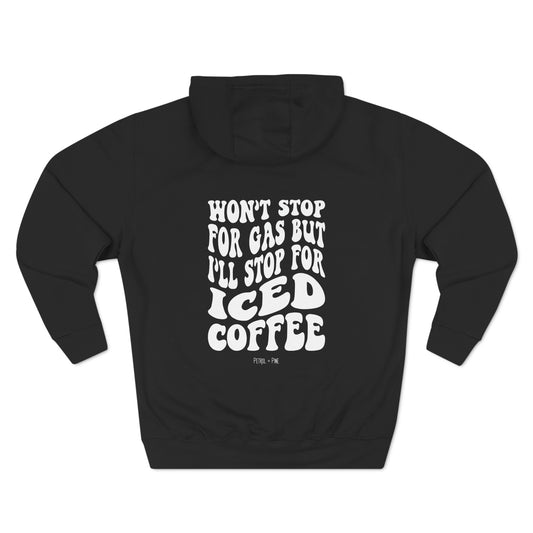 Won’t Stop for Gas But… Unisex Hoodie