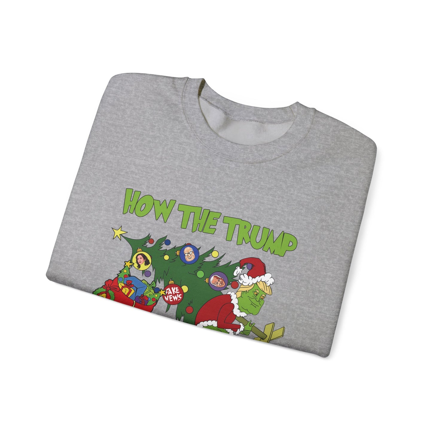 How the Trump Saved Christmas (Grinch) Unisex Sweatshirt