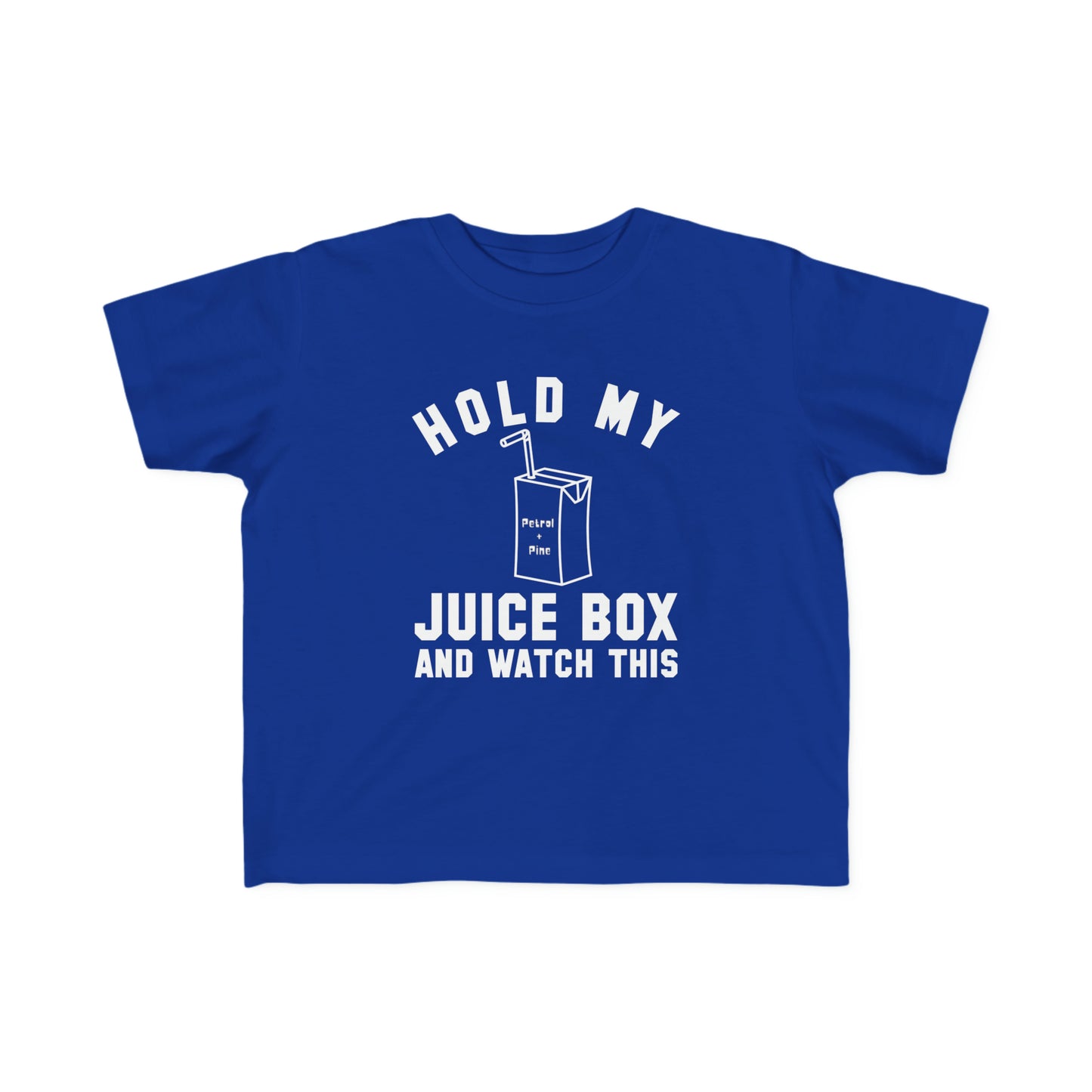 Hold My Juice Box - Toddler Tee