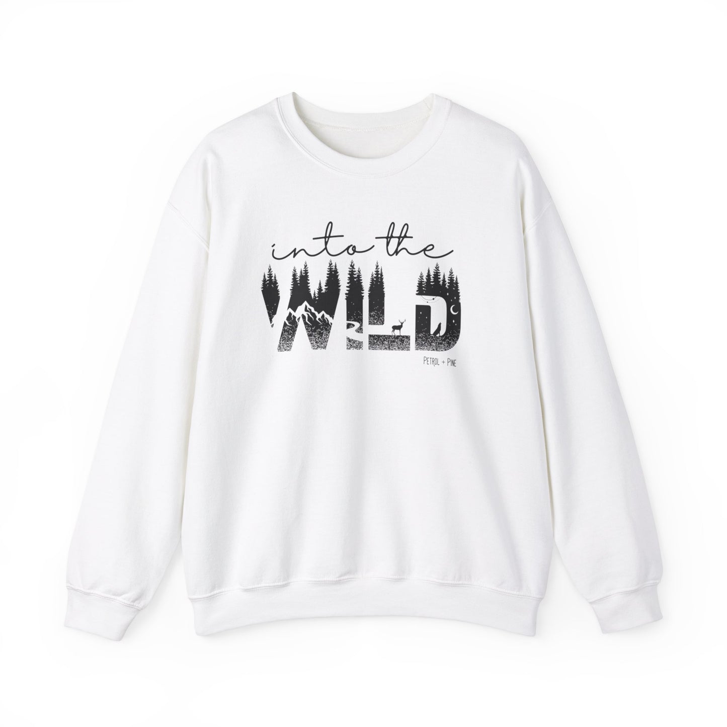 Into the Wild Unisex Sweatshirt