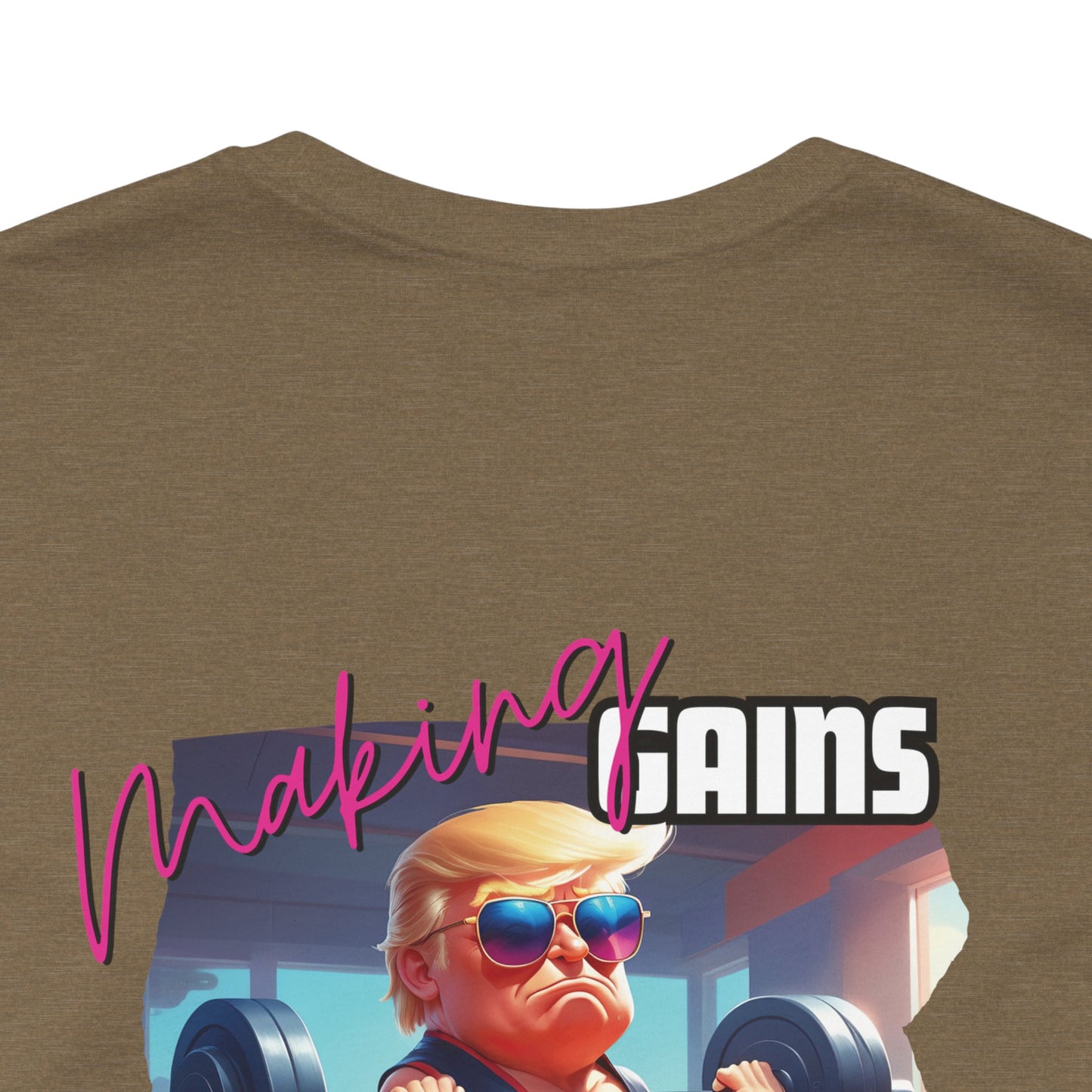 Making Gains Great Again Unisex Tee