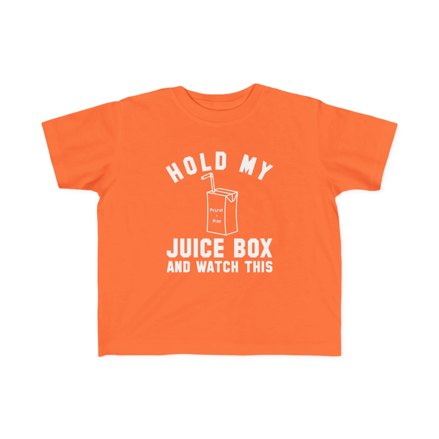 Hold My Juice Box - Toddler Tee