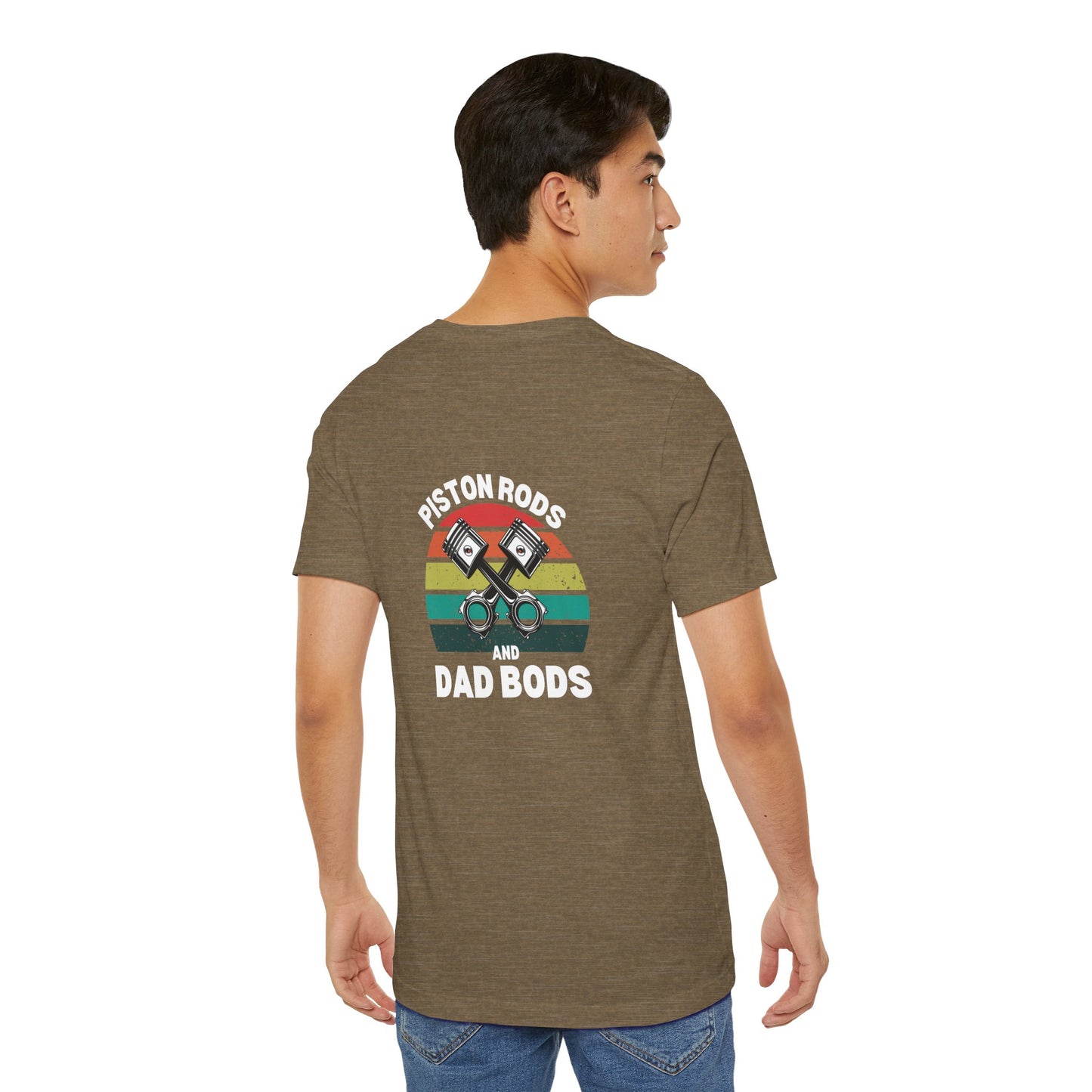 Piston Rods and Dad Bods Unisex Tee