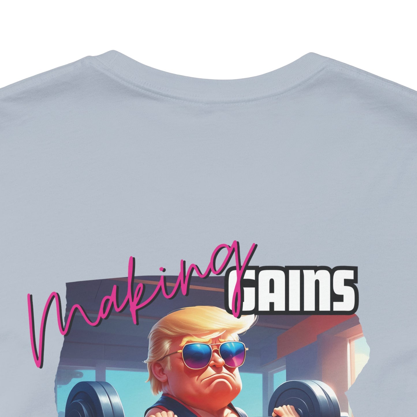 Making Gains Great Again Unisex Tee