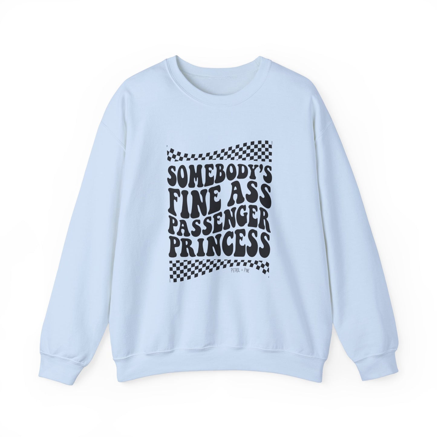 Passenger Princess Unisex Sweatshirt