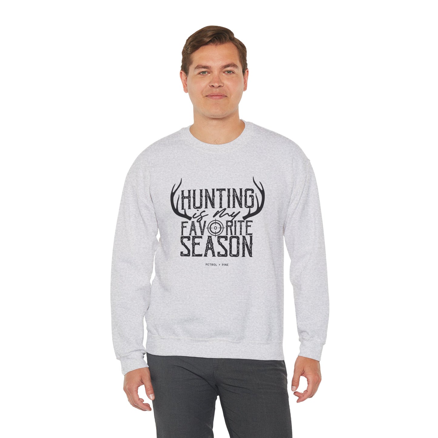 Hunting is My Favorite Season Unisex Sweatshirt