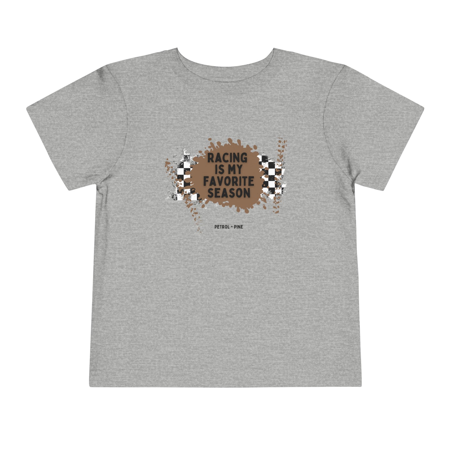 Racing is My Favorite Season - Toddler Tee