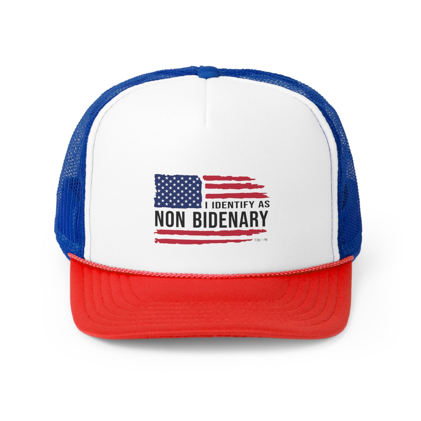 I Identify As Non-Bidenary Trucker Hat