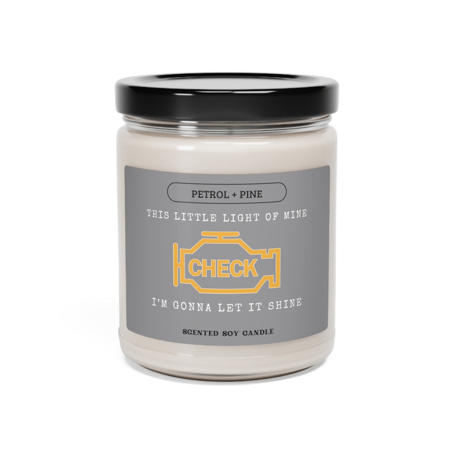 CHECK ENGINE LIGHT  - Scented Soy Candle