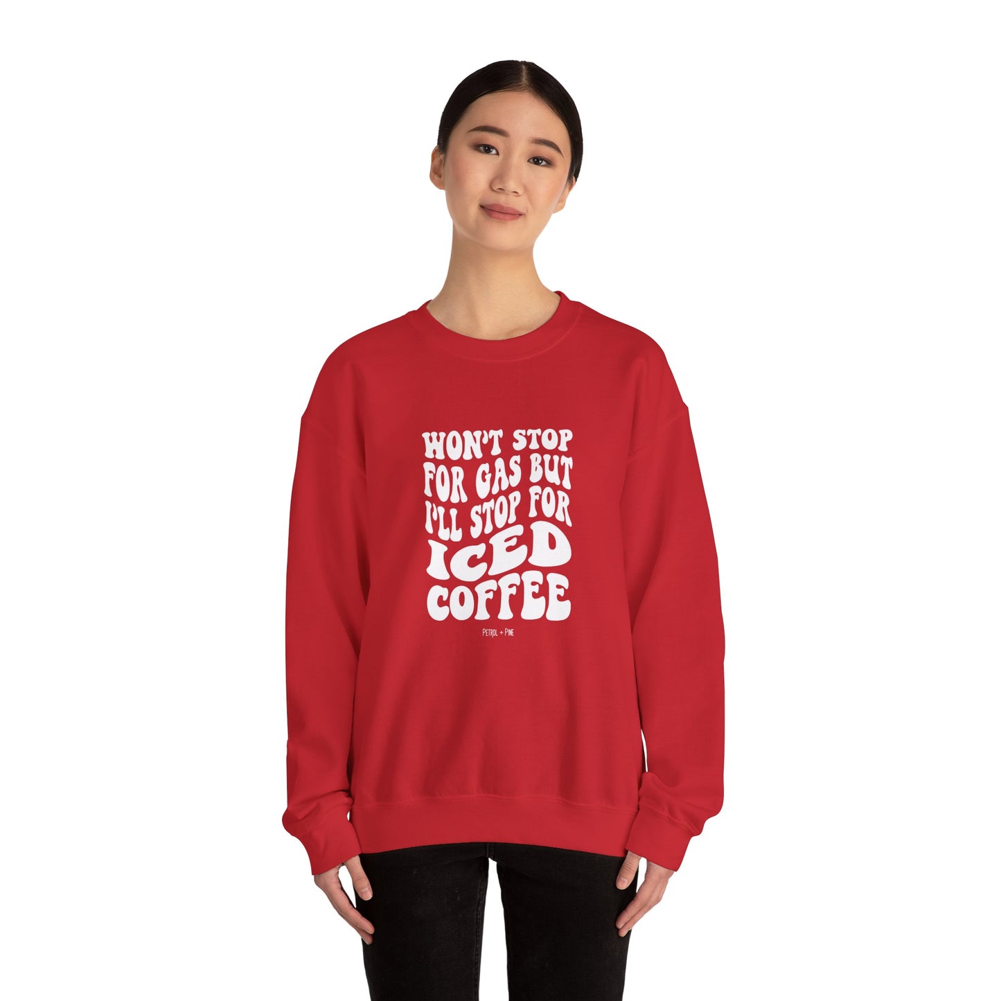 Won’t Stop for Gas But… Unisex Sweatshirt