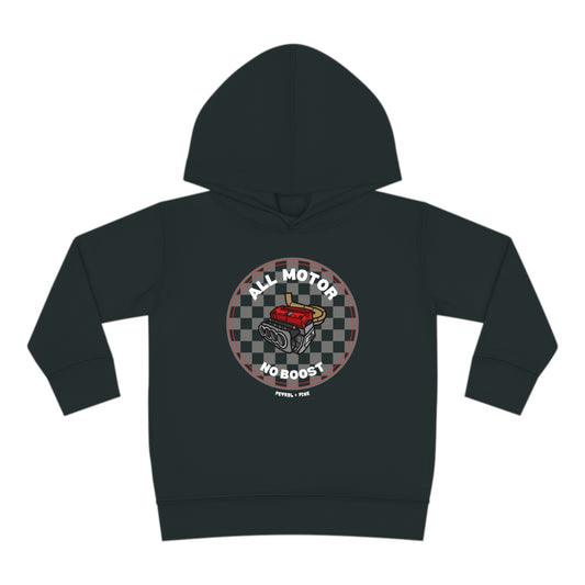All Motor, No Boost - Toddler Hoodie