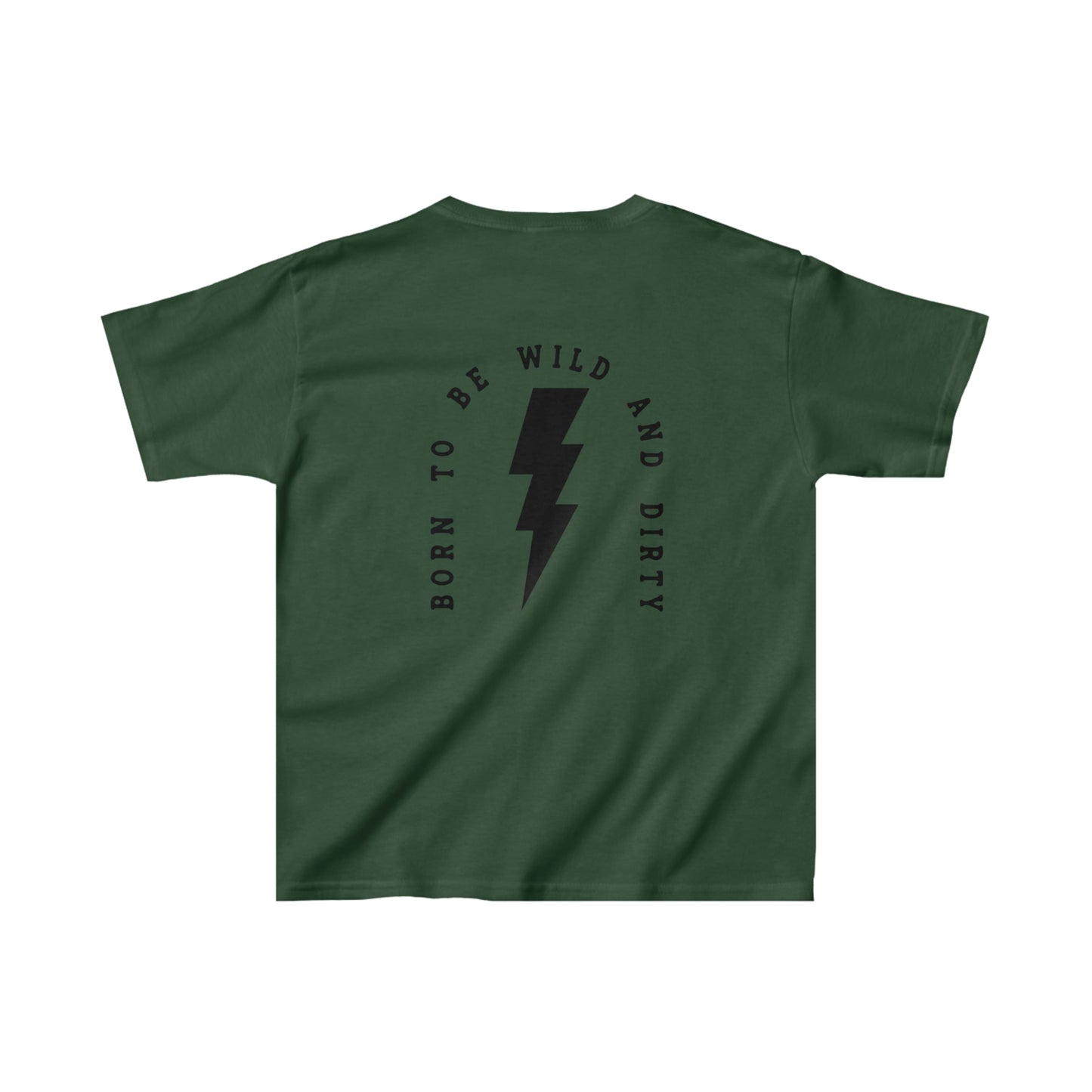 Born to be Wild and Dirty - Youth Tee