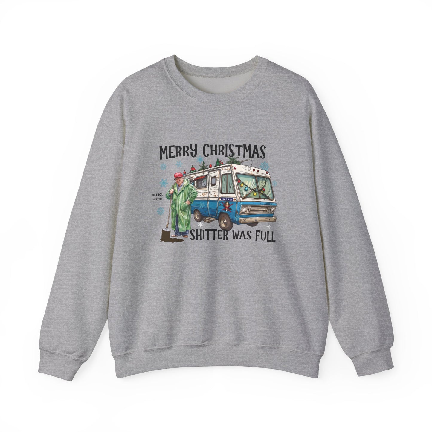 Trump Christmas (Shitter was Full) Unisex Sweatshirt