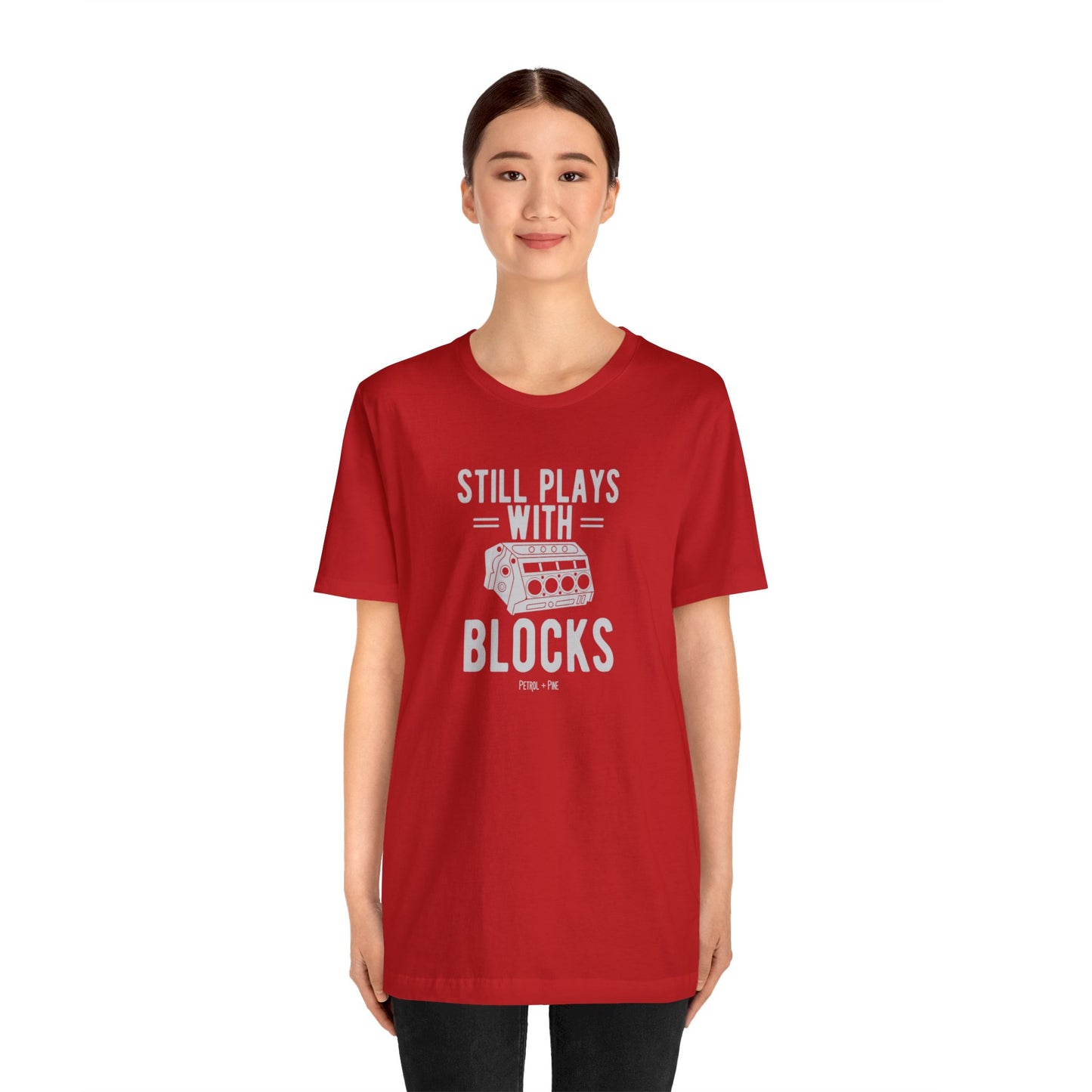 Still Plays With Blocks Unisex Tee