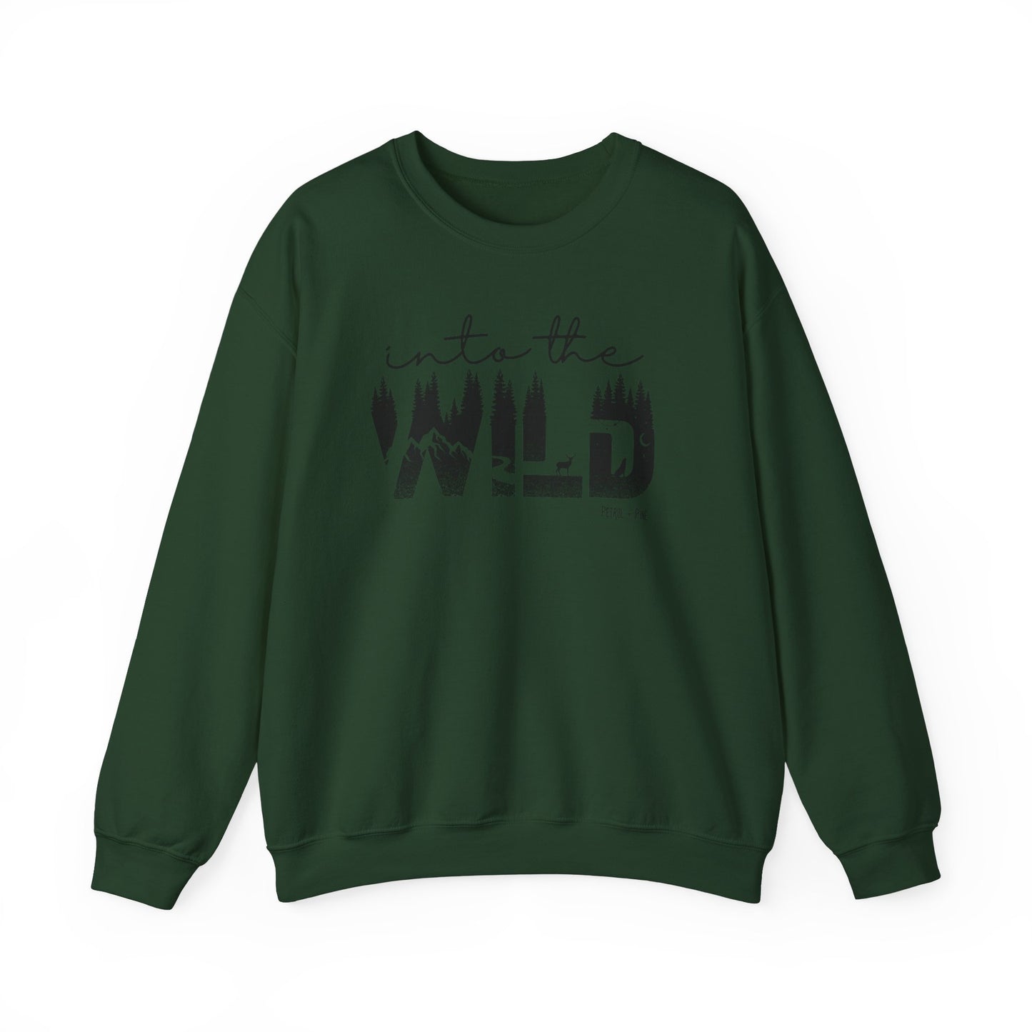 Into the Wild Unisex Sweatshirt