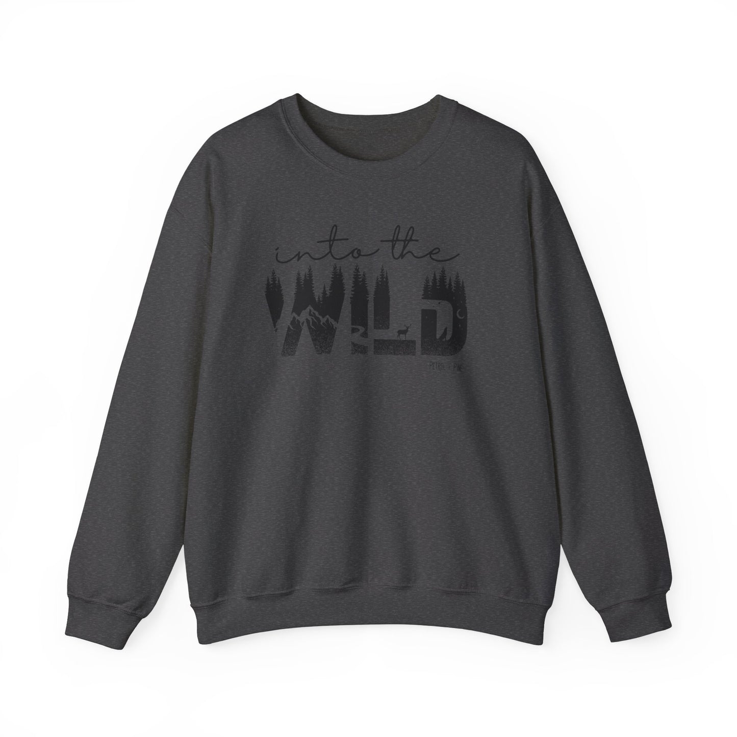 Into the Wild Unisex Sweatshirt