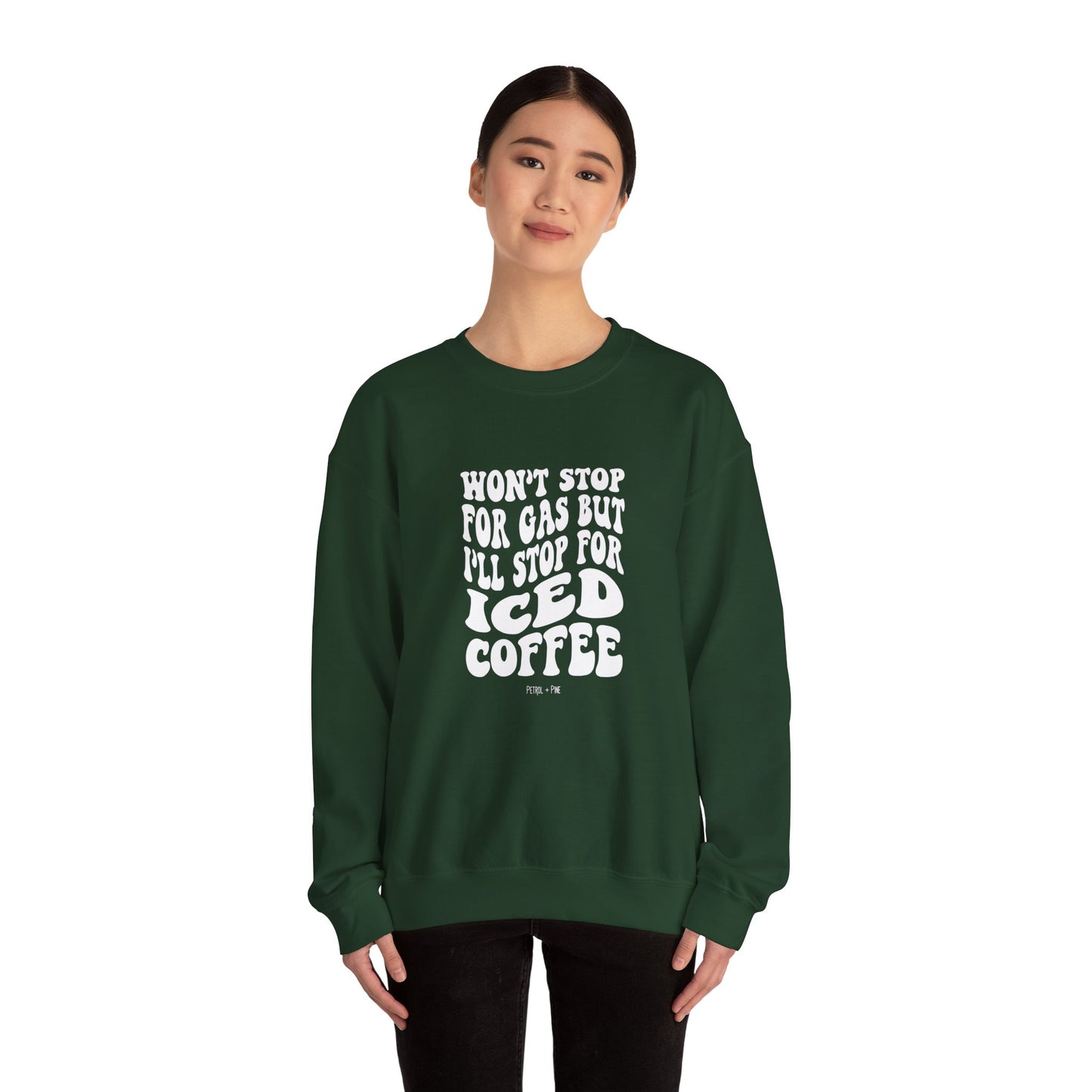 Won’t Stop for Gas But… Unisex Sweatshirt