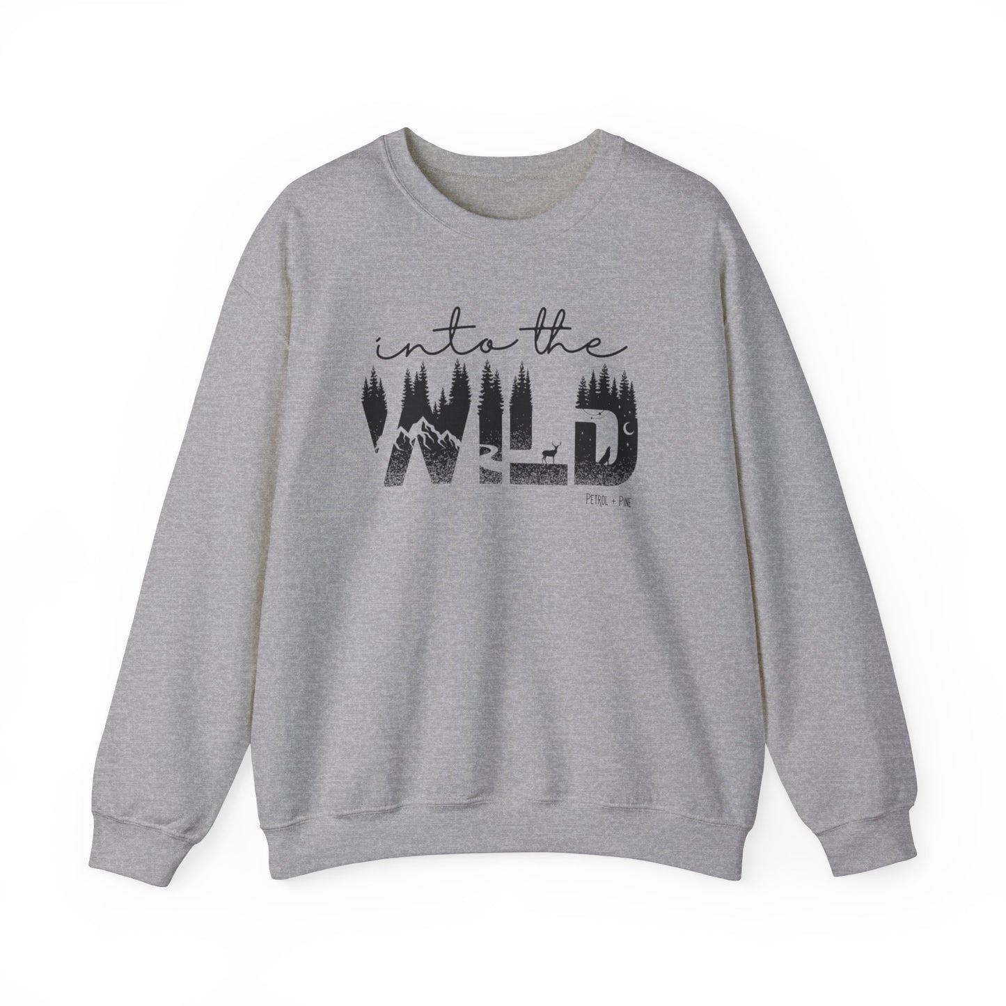 Into the Wild Unisex Sweatshirt